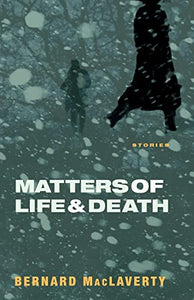 Matters of Life and Death 