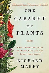 The Cabaret of Plants 