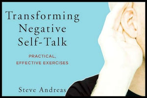 Transforming Negative Self-Talk 