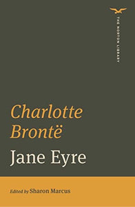 Jane Eyre (The Norton Library) 