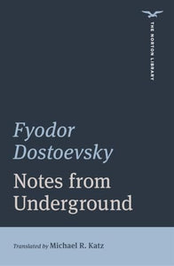 Notes from Underground 