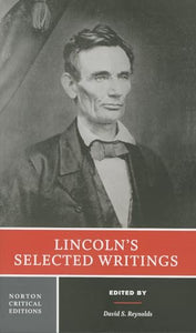 Lincoln's Selected Writings 