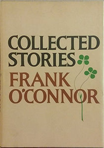 Collected Stories Frank O'Connor # 