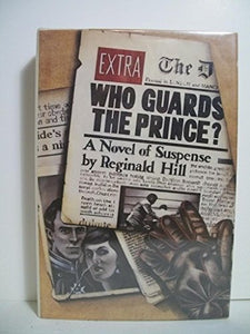 Who Guards the Prince? 