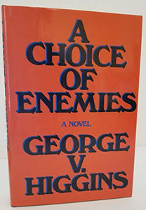 A Choice of Enemies 