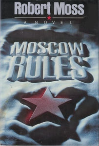 Moscow Rules 