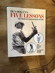 Ben Hogans Five Lessons 