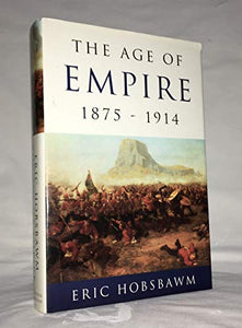 The Age of Empire. 1875-1914 