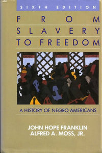 From Slavery/Freedm-6e 