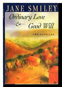 Ordinary Love and Goodwill 