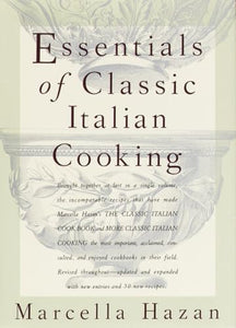 Essentials of Classic Italian Cooking 