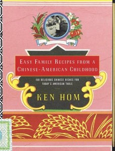 Easy Family Recipes from a Chinese-American Childhood 