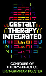 Gestalt Therapy Integrated 