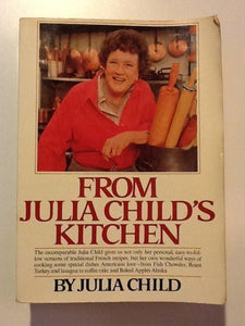 From Julia Child's Kitchen O/P 