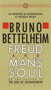 Freud and Man's Soul 