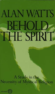 Behold the Spirit 