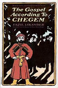 Iskander Gospel according to Chegem 