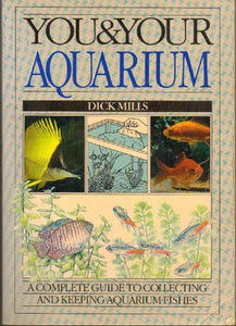 You & Your Aquarium 