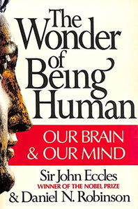 The Wonder of Being Human 