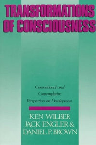 Transformations of Consciousness 