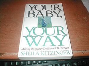 Your Baby, Your Way 