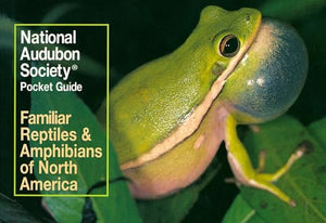 National Audubon Society Pocket Guide to Familiar Reptiles and Amphibians 