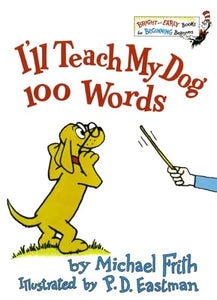 I'll Teach My Dog 100 Words 