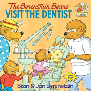 The Berenstain Bears Visit the Dentist 