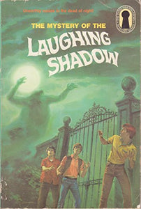 The Three Investigators in the Mystery of the Laughing Shadow 