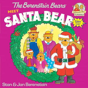 The Berenstain Bears Meet Santa Bear 