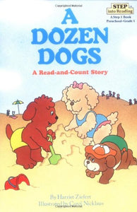 A Step into Reading Dozen Dogs 