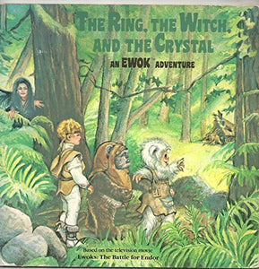 The Ring, the Witch, and the Crystal 