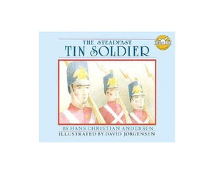 The Steadfast Tin Soldier 