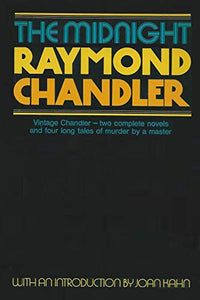 The midnight Raymond Chandler 