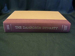 The Damrosch Dynasty 