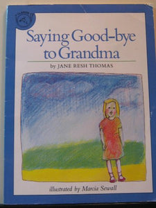 Saying Good-Bye to Grandma 