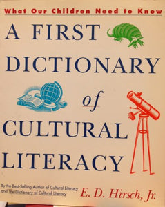 A First Dictionary of Cultural Literacy 