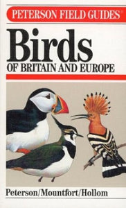 A Field Guide to Birds of Britain and Europe 