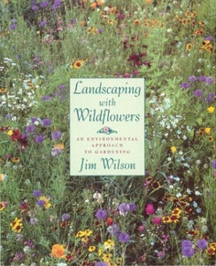 Landscaping with Wildflowers 