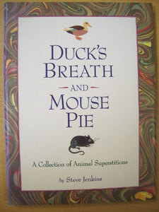 Duck's Breath and Mouse Pie 