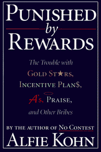 Punished by Rewards 