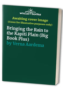 Bringing the Rain to the Kapiti Plain (Big Book Plus) 