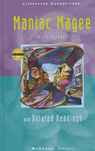 McDougal Littell Literature Connections: Maniac Magee SourceBook Grade 6 