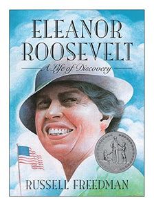 Eleanor Roosevelt: A Life of Discovery 