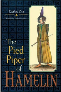 The Pied Piper of Hamelin 