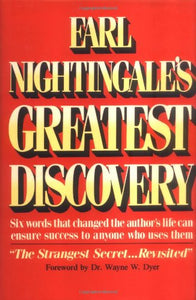 Earl Nightingale's Greatest Discovery 