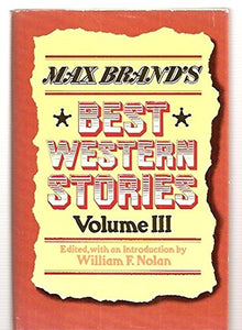 Max Brand's Best Western Stories 