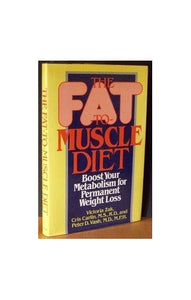 Fat to Muscle Diet 