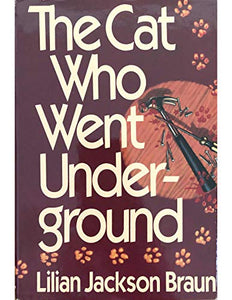 The Cat Who Went Underground 