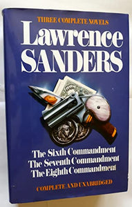 Lawrence Sanders: Three Complete Novels 